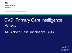 CVD: Primary Care Intelligence Packs: NHS North East Lincolnshire CCG