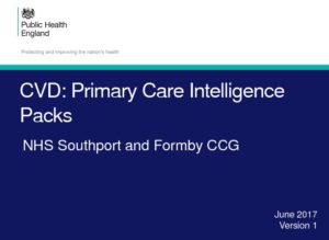 CVD: Primary Care Intelligence Packs: NHS Southport and Formby CCG