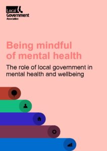 Being mindful of mental health: The role of local government in mental health and wellbeing