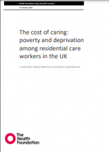 The cost of caring: Poverty and deprivation among residential care workers in the UK