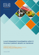 Local integrated investigation pilot 2: Incorrect patient details on handover