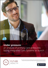 Under pressure: an analysis of primary care pressures facing Integrated Care Systems at launch