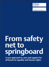 From safety net to springboard: a new approach to care and support for all