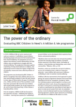 The power of the ordinary: Evaluating BBC Children in Need’s A Million & Me programme: Executive Summary