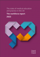 The state of medical education and practice in the UK: the workforce report 2022