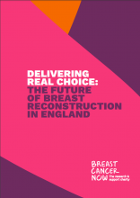 Breast Cancer Now Report Delivering Real Choice