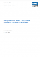 Going further for winter: Care homes ambulance conveyance avoidance: Outcome Specification