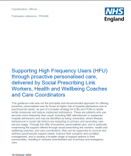 Supporting High Frequency Users (HFU) through proactive personalised care, delivered by Social Prescribing Link Workers, Health and Wellbeing Coaches and Care Coordinators