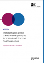 Summary: Introducing integrated care systems: Joining up local services to improve health outcomes