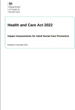 Health and Care Act 2022: Impact Assessments for Adult Social Care Provisions