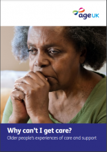 Why can't I get care?: Older people's experiences of care and support