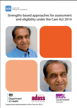 Strengths-based approaches for assessment and eligibility under the Care Act 2014