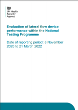 Evaluation of lateral flow device performance within the National Testing Programme Date of reporting period: 8 November 2020 to 21 March 2022