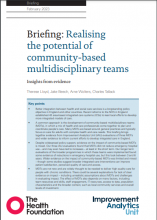 Briefing: Realising the potential of community-based multidisciplinary teams: Insights from evidence