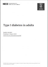 Type 1 diabetes in adults, Quality standard [QS208]: Published: 02 March 2023