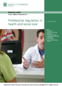 Professional regulation in health and social care: (Briefing Paper Number CBP8094)