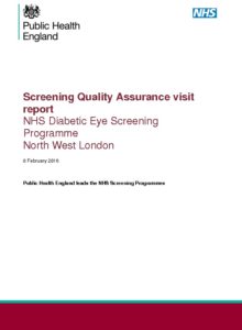 Screening Quality Assurance visit report: NHS Diabetic Eye Screening Programme North West London