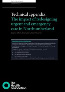 Technical appendix: The impact of redesigning urgent and emergency care in Northumberland