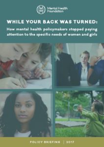 While your back was turned: How mental health policymakers stopped paying attention to the specific needs of women and girls