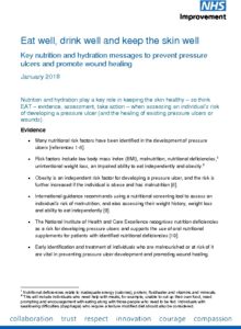 Eat well, drink well and keep the skin well: Key nutrition and hydration messages to prevent pressure ulcers and promote wound healing