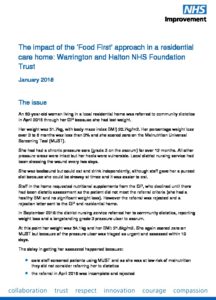 The impact of the ‘Food First’ approach in a residential care home: Warrington and Halton NHS Foundation Trust