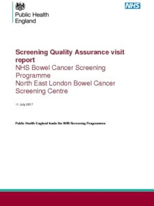 Screening Quality Assurance visit report NHS Bowel Cancer Screening Programme North East London Bowel Cancer Screening Centre