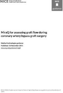 MiraQ for assessing graft flow during coronary artery bypass graft surgery: Medical technologies guidance [MTG8]
