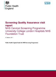 Screening Quality Assurance visit report: NHS Cervical Screening Programme University College London Hospitals NHS Foundation Trust 