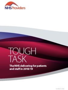 Tough Task: The NHS delivering for patients and staff in 2018/19
