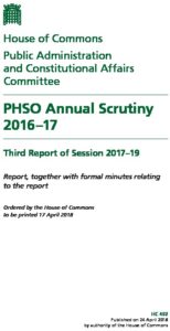 PHSO Annual Scrutiny 2016–17: Third Report of Session 2017–19: Report, together with formal minutes relating to the report 
