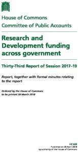 Research and Development funding across government: Thirty-Third Report of Session 2017–19: Report, together with formal minutes relating to the report