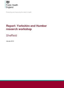 Report: Yorkshire and Humber research workshop: Sheffield