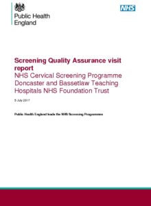 Screening Quality Assurance visit report: NHS Cervical Screening Programme Doncaster and Bassetlaw Teaching Hospitals NHS Foundation Trust