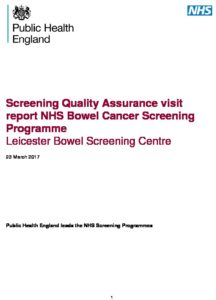Screening Quality Assurance visit report: NHS Bowel Cancer Screening Programme Leicester Bowel Screening Centre