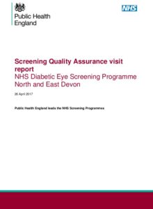 Screening Quality Assurance visit report: NHS Diabetic Eye Screening Programme North and East Devon