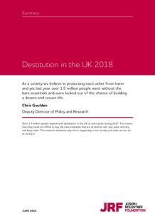 Destitution in the UK 2018: Summary