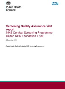 Screening Quality Assurance visit report: NHS Cervical Screening Programme Bolton NHS Foundation Trust