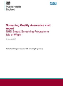 Screening Quality Assurance visit report: NHS Breast Screening Programme Isle of Wight