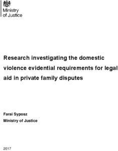 Research investigating the domestic violence evidential requirements for legal aid in private family disputes