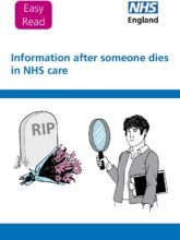 Information after someone dies in NHS care: Easy Read