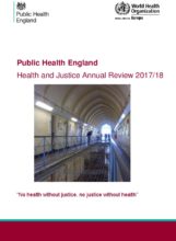 Public Health England: Health and Justice Annual Review 2017/18