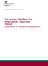 The national childhood flu immunisation programme 2018 to 2019: information for healthcare practitioners