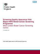 Screening Quality Assurance Visit Report: NHS Bowel Cancer Screening Programme West London Bowel Cancer Screening Centre