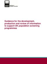 Guidance for the development, production and review of information to support UK population screening programmes