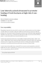 Low-intensity pulsed ultrasound to promote healing of fresh fractures at high risk of non-healing