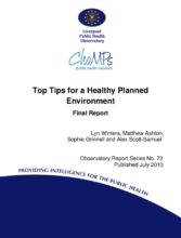Top Tips for a Healthy Planned Environment Final Report: (Observatory Report Series No. 73