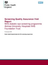 Screening Quality Assurance Visit Report: NHS diabetic eye screening programme Aintree University Hospitals NHS Foundation Trust