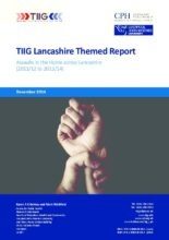 TIIG Lancashire Themed Report: Assaults in the home across Lancashire (2011/12 to 2013/14)