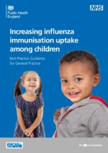 Increasing influenza immunisation uptake among children Flu mmunisation: Best Practice Guidance for General Practice