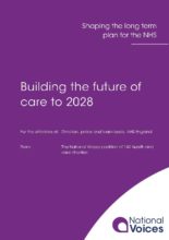 Building the future of care to 2028: Summary: Shaping the long term plan for the NHS